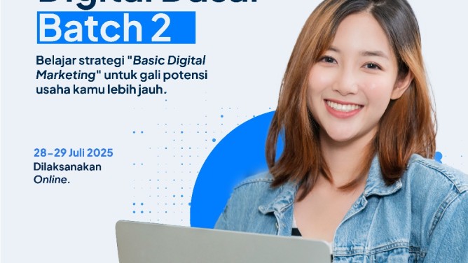 Tingkatkan Bisnis Online lewat Pelatihan Pemasaran Digital Dasar Batch 2
